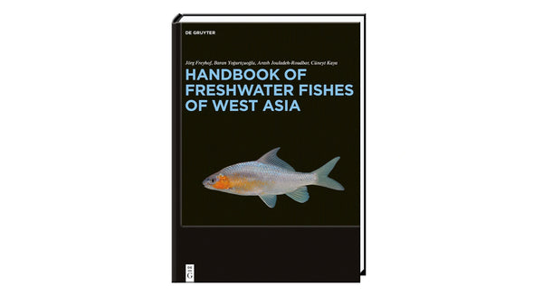 Handbook of Freshwater Fishes of West Asia