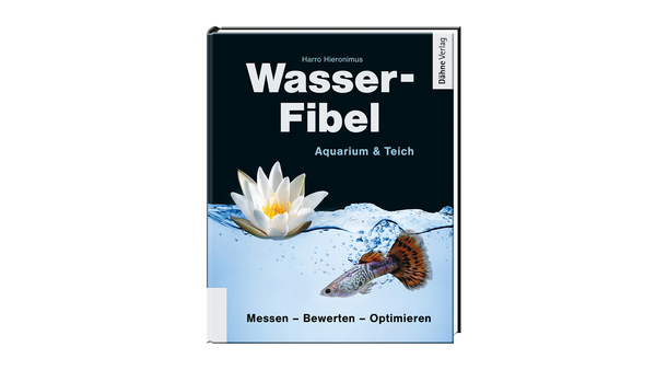 Wasser-Fibel Aquarium & Teich -  Harro Hieronimus