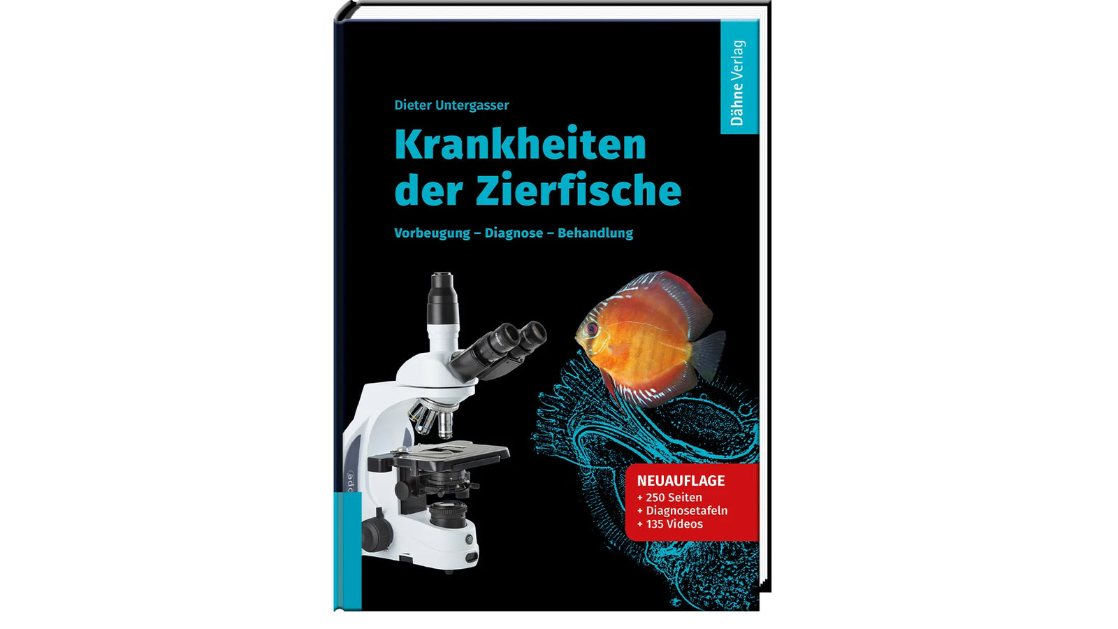 Krankheiten der Zierfische Buch Dieter Untergasser Diagnose Behandlung Dähne Verlag